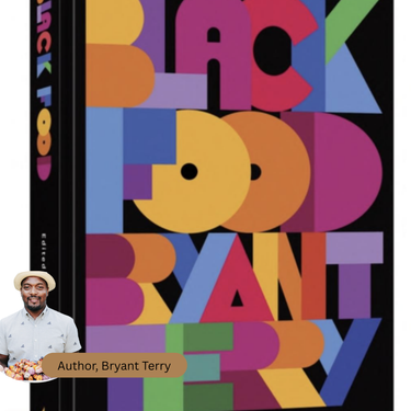 Black Food by Bryant Terry